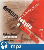 Podivný případ doktora Jekylla a pana Hyda, mp3 - Robert Louis Stevenson
