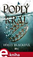 Podlý král - Holly Blacková