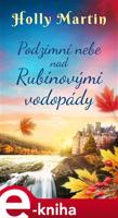 Podzimní nebe nad Rubínovými vodopády - Holly Martin