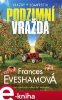 Podzimní vražda - Frances Evesham