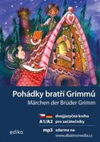 Pohádky bratří Grimmů / Märchen der Brüder Grimm A1/A2 - Jana Navrátilová, Jacob Grimm, Wilhelm Grimm