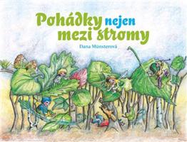 Pohádky nejen mezi stromy