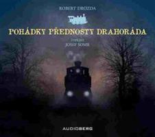 Pohádky přednosty Drahoráda - Robert Drozda