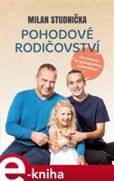 Pohodové rodičovství - Milan Studnička