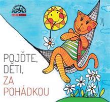 Pojďte, děti, za pohádkou