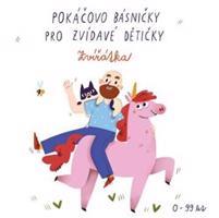 Pokáčovo básničky pro zvídavé dětičky - Zvířátka - Pokáč