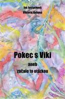 Pokec s Viki - Iva Justychová, Viki Kubová