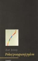 Pokoj posypaný pylem - Jenny Zoë