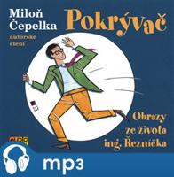 Pokrývač, mp3 - Miloň Čepelka