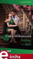 Polibky v dešti - Cathy Williamsová
