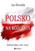 Polsko na rozcestí
