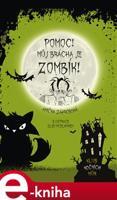 Pomoc! Můj brácha je zombík! - kolektiv