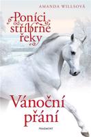 Poníci od stříbrné řeky – Vánoční přání