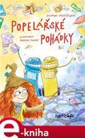Popelářské pohádky - Zuzana Pospíšilová