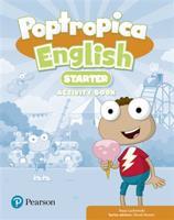 Poptropica English Starter Activity Book - Tessa Lochowski