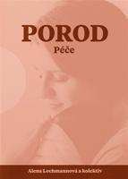 Porod. Péče