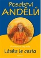 Poselství andělů - Láska je cesta