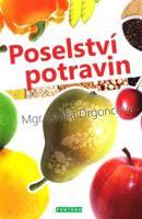 Poselství potravin - Lenka Drgoncová