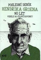 Poslední deník Hendrika Groena: Vesele do cílové rovinky