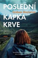 Poslední kapka krve - Graham Masterton