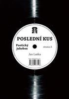 Poslední kus - Jan Laňka