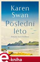 Poslední léto - Karen Swan