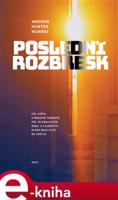 Poslední rozbřesk - Andrew Hunter Murray