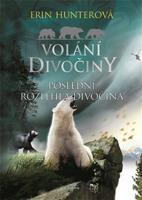 Poslední rozlehlá divočina - Erin Hunterová
