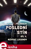 Poslední stín: Návrat legendy - Jiří Pavelek