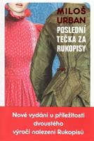 Poslední tečka za Rukopisy - Miloš Urban