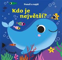 Posuň a najdi - Kdo je největší? - kol.