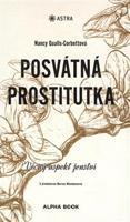 Posvátná prostitutka - Nancy Qualls-Corbettová