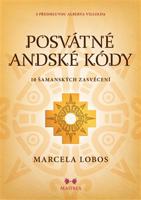 Posvátné andské kódy - Marcela Lobos
