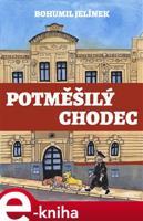 Potměšilý chodec - Bohumil Jelínek