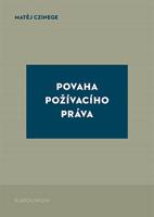 Povaha požívacího práva