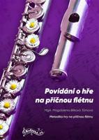 Povídání o hře na příčnou flétnu