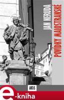 Povídky malostranské - Jan Neruda