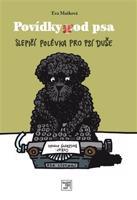 Povídky pod psa - Eva Mašková