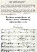 Povídky prvního dílu Gogolových Večerů na dědince blízko Dikaňky a jejich operní zpracování - Nana Shánělová