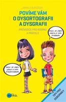 Povíme vám o dysortografii a dysgrafii