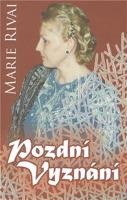 Pozdní vyznání