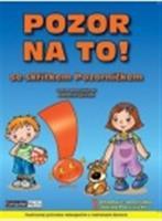 Pozor na to!