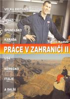 Práce v zahraničí II.