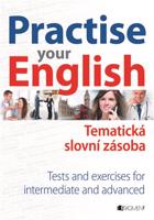 Practise Your English – Tematická slovní zásoba