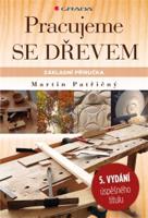 Pracujeme se dřevem