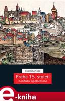 Praha 15. století - Martin Nodl