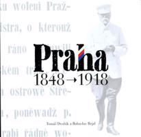 Praha 1848 - 1918
