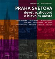 Praha světová - Karel Kučera, Vladimír Kučera
