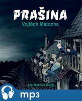 Prašina, mp3 - Vojtěch Matocha