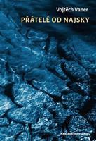 Přátelé od Najsky - Vojtěch Vaner